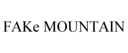 FAKE MOUNTAIN trademark