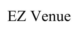 EZ VENUE trademark
