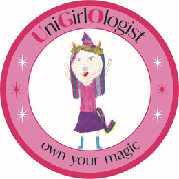 UNIGIRLOLOGIST OWN YOUR MAGIC trademark