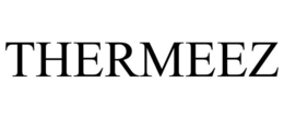 THERMEEZ trademark