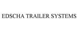 EDSCHA TRAILER SYSTEMS trademark