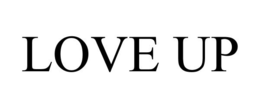 LOVE UP trademark