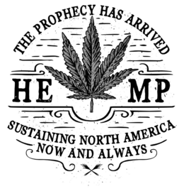 THE PROPHECY HAS ARRIVED HE MP SUSTAINING NORTH AMERICA NOW AND ALWAYS trademark