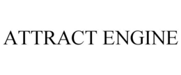 ATTRACT ENGINE trademark