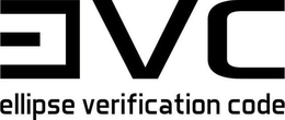 EVC ELLIPSE VERIFICATION CODE trademark