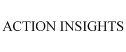 ACTION INSIGHTS trademark
