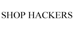 SHOP HACKERS trademark