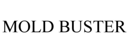 MOLD BUSTER trademark