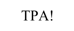 TPA! trademark