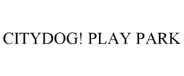 CITYDOG! PLAY PARK trademark