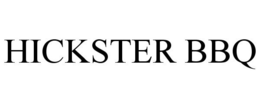 HICKSTER BBQ trademark