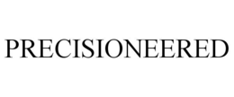 PRECISIONEERED trademark