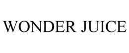 WONDER JUICE trademark