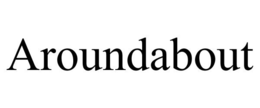 AROUNDABOUT trademark