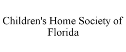 CHILDREN'S HOME SOCIETY OF FLORIDA trademark