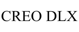 CREO DLX trademark