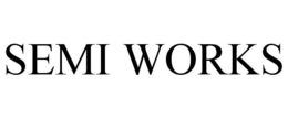 SEMI WORKS trademark