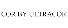 COR BY ULTRACOR trademark