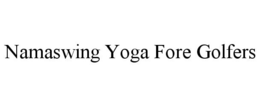 NAMASWING YOGA FORE GOLFERS trademark