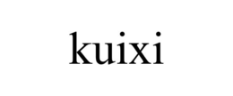 KUIXI trademark