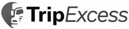 TRIPEXCESS trademark