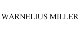 WARNELIUS MILLER trademark
