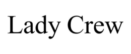 LADY CREW trademark