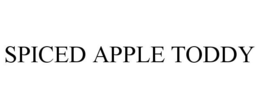 SPICED APPLE TODDY trademark