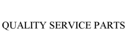 QUALITY SERVICE PARTS trademark
