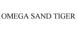 OMEGA SAND TIGER trademark