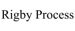 RIGBY PROCESS trademark