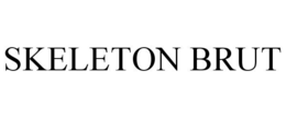 SKELETON BRUT trademark