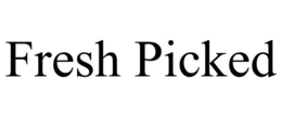FRESH PICKED trademark