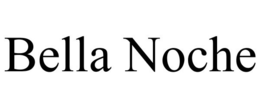 BELLA NOCHE trademark