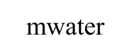 MWATER trademark