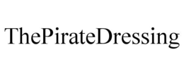 THEPIRATEDRESSING trademark
