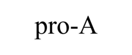 PRO-A trademark