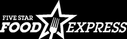 FIVE STAR FOOD EXPRESS trademark