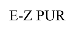 E-Z PUR trademark