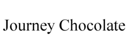 JOURNEY CHOCOLATE trademark