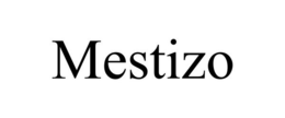 MESTIZO trademark