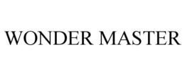 WONDER MASTER trademark