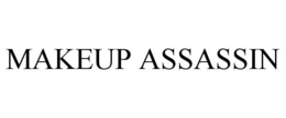 MAKEUP ASSASSIN trademark