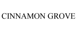 CINNAMON GROVE trademark