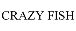 CRAZY FISH trademark