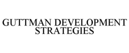 GUTTMAN DEVELOPMENT STRATEGIES trademark