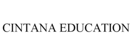 CINTANA EDUCATION trademark