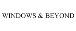 WINDOWS & BEYOND trademark