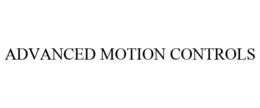 ADVANCED MOTION CONTROLS trademark