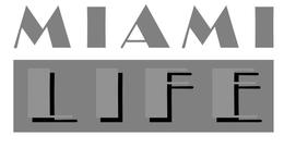 MIAMI LIFE trademark